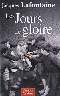 Les jours de gloire