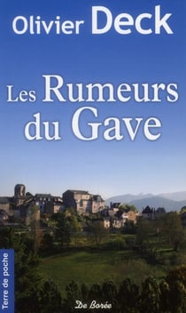 Rumeurs du gave (les)