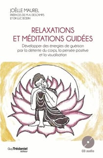 Relaxations et méditations guidées