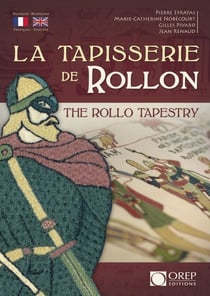 La tapisserie de rollon / the rollo tapestry