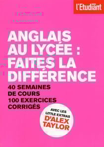 Anglais au lycée : faites la différence