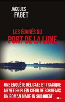 Les égarés du port de la Lune