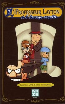 Professeur Layton et l'étrange enquête t.3