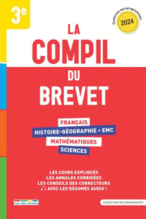 Compil brevet : La compil du brevet 2024 : Tous les outils, toutes les matières