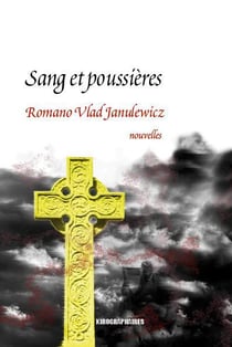 Sang et poussières - nouvelles