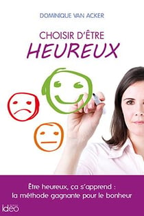 Choisir d'être heureux