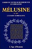 Melusine 14 l'europe surrealiste