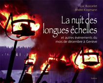 La nuit des longues échelles et autres événements du mois de décembre à Genève