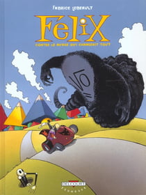 Félix contre le nuage qui changeait tout