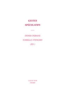 Gestes spéculatifs