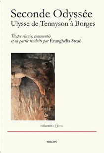 Seconde odyssée - Ulysse de Tennyson à Borges