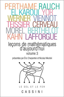 Leçons de mathématiques d'aujourd'hui Tome 3