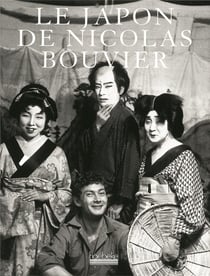 Le japon de nicolas bouvier