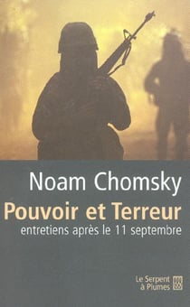 Pouvoir et terreur - entretiens apres le 11 septembre