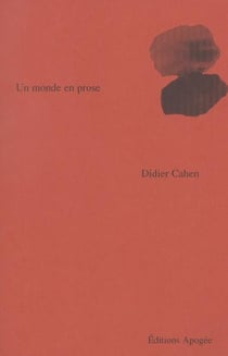 Un monde en prose