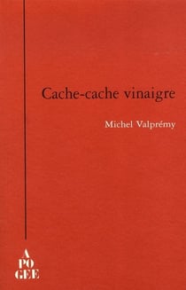Cache-cache vinaigre
