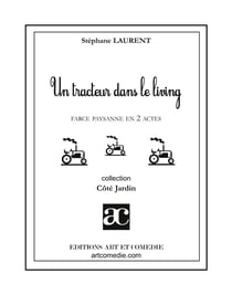 Un tracteur dans le living