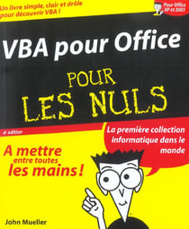 Vba pour office pour les nuls (4e édition)