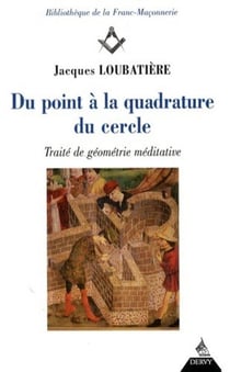 Du point à la quadrature du cercle - traité de géométrie médiative