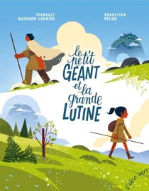Le petit Géant et la grande Lutine