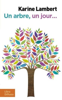 Un arbre, un jour