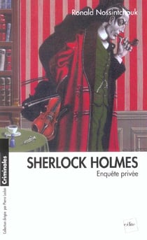 Sherlock holmes - enquete privée