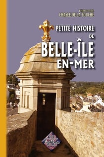 Petite histoire de Belle-île-en-mer