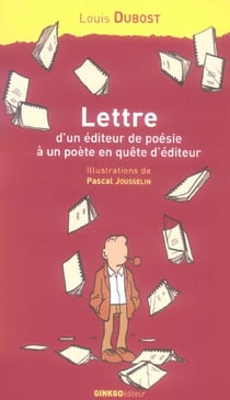 Lettre d'un éditeur de poésie à un poète en quête d'éditeur