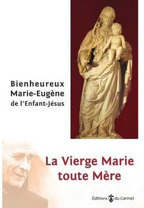 La vierge Marie toute mère