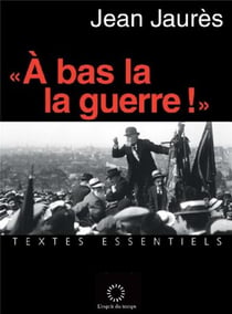 A Bas La Guerre !