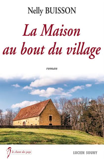 La maison au bout du village
