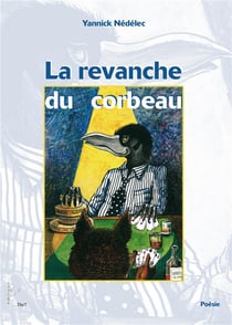 La revanche du corbeau