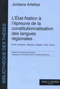 L'Etat-Nation à l'épreuve de la constitutionnalisation des langues régionales