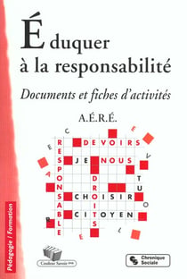 Eduquer a la responsabilite 2eme edition