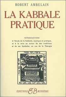 La kabbale pratique