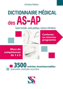 Dictionnaire médical des AS-AP : blocs de compétences de 1 à 5