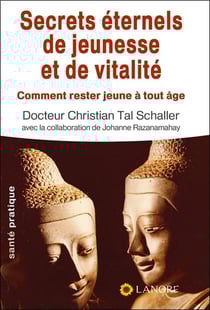 Les secrets de jeunesse et de vitalité