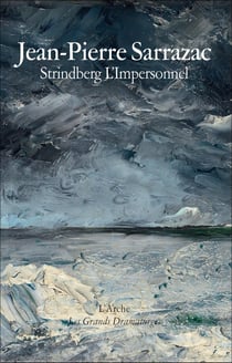 Strindberg l'impersonnel