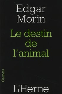 Le destin de l'animal