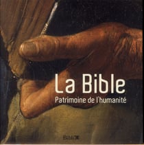 La Bible - patrimoine de l'humanité