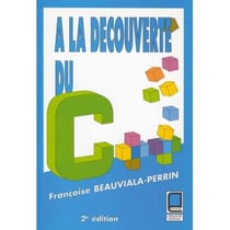À la decouverte du c++ - 2e édition