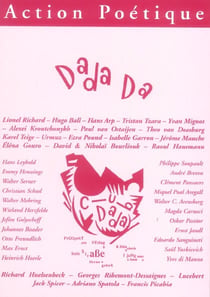 REVUE ACTION POETIQUE Tome 181 : dadada
