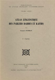 Atlas linguistique des parlers Dardes et Kafirs t.1 et t.2 - cartes - commentaire