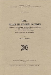 Lovea, village des environs d'angkor - aspects démographiques, économiques et sociologiques