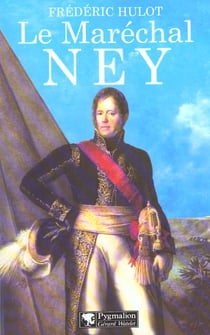 Le maréchal Ney