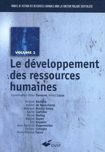 Manuel de gestion des ressources humaines dans la fonction publique hospitalière t.2 - le développement des ressources humaines