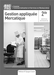 Gestion appliquée, mercatique : 2nde professionnelle Bac pro - livre du professeur (édition 2011)