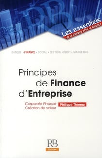 Principes de finance d'entreprise - corporate finance - création de valeur