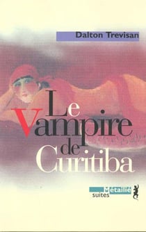 Le vampire de Curitiba
