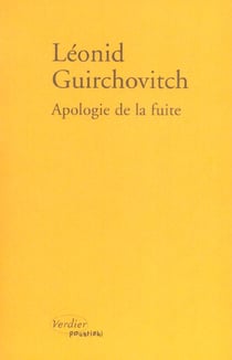 Apologie de la fuite